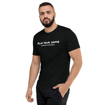 Play Your Game Shirt